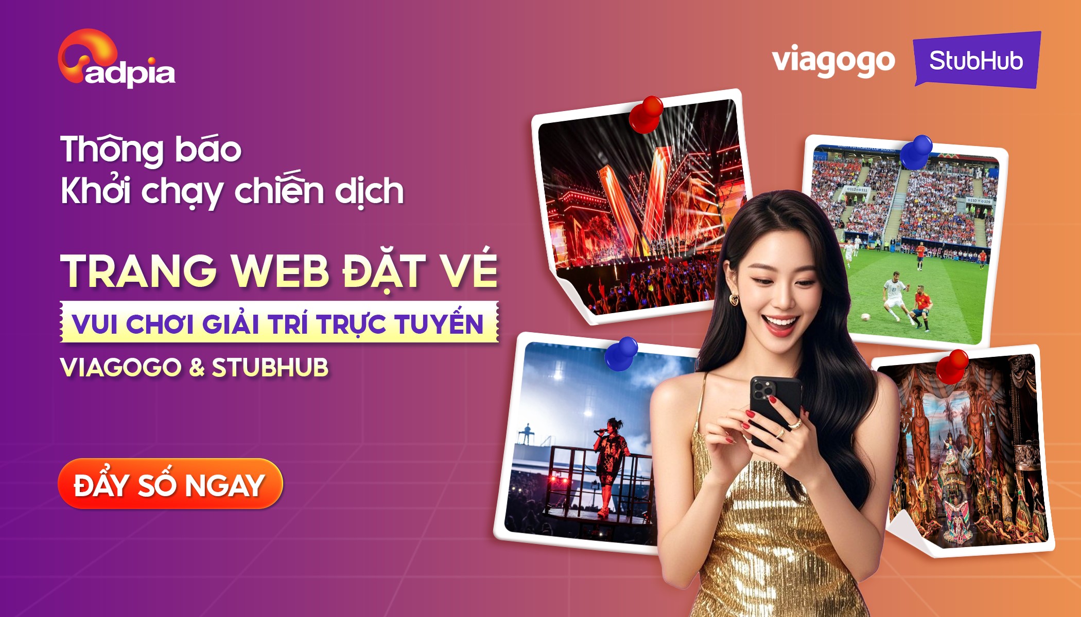 THÔNG BÁO KHỞI CHẠY CHIẾN DỊCH TRANG WEB ĐẶT VÉ VUI CHƠI GIẢI TRÍ TRỰC TUYẾN VIAGOGO VÀ STUBHUB