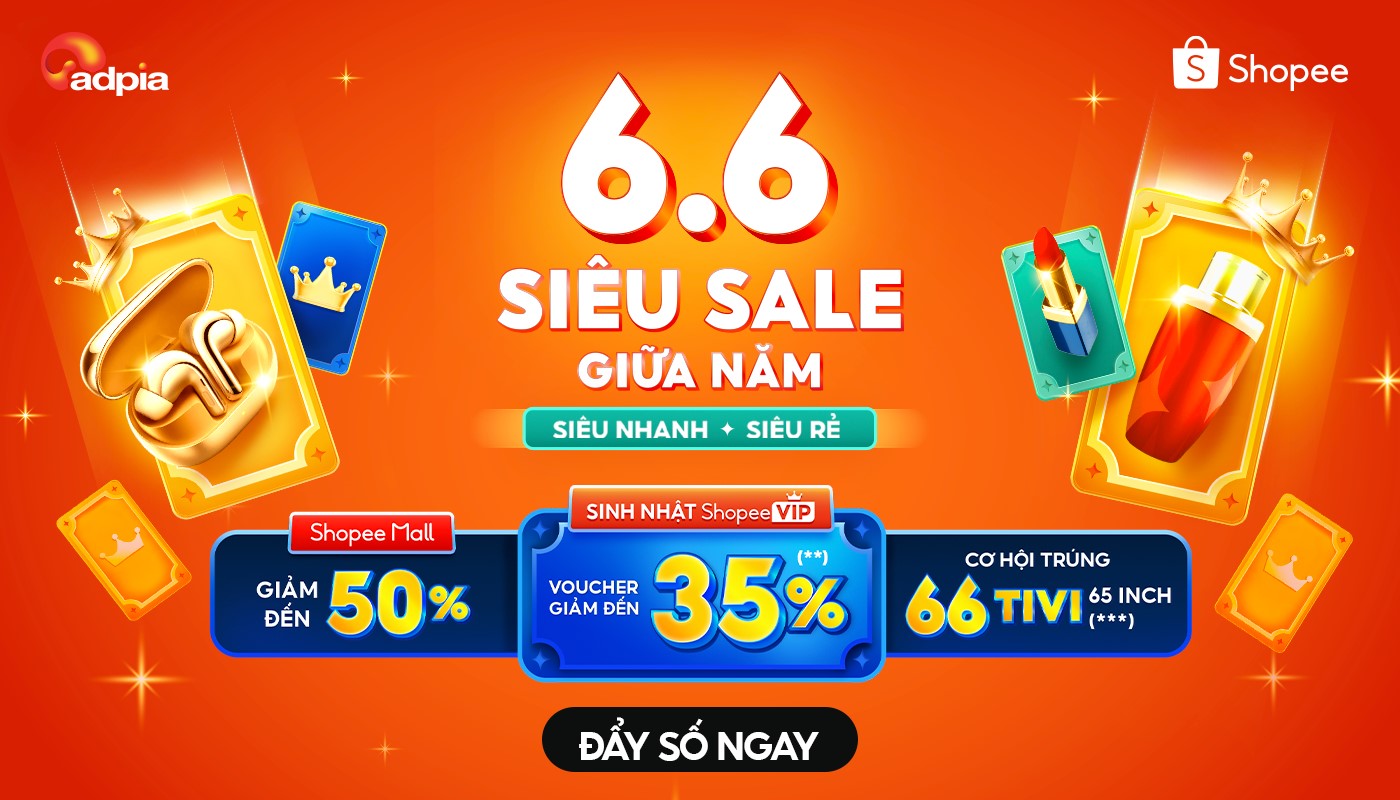 SHOPEE 6.6 SIÊU SALE GIỮA NĂM – SĂN DEAL CỰC HỜI!